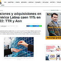 Fusiones y adquisiciones en Amrica Latina caen 11% en 2022: TTR y Aon